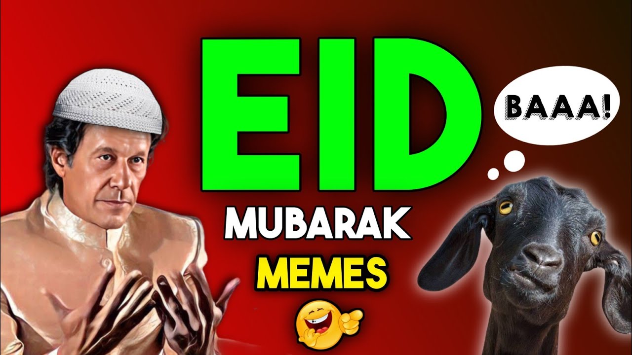 EID MEMES YOU SHOULD WATCH ON EID | EID MUBARAK 2023