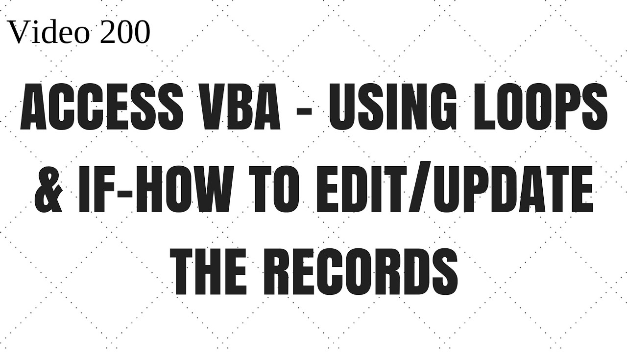 Learn MS Access- Video 200 - VBA - How to loop in recordsets and update