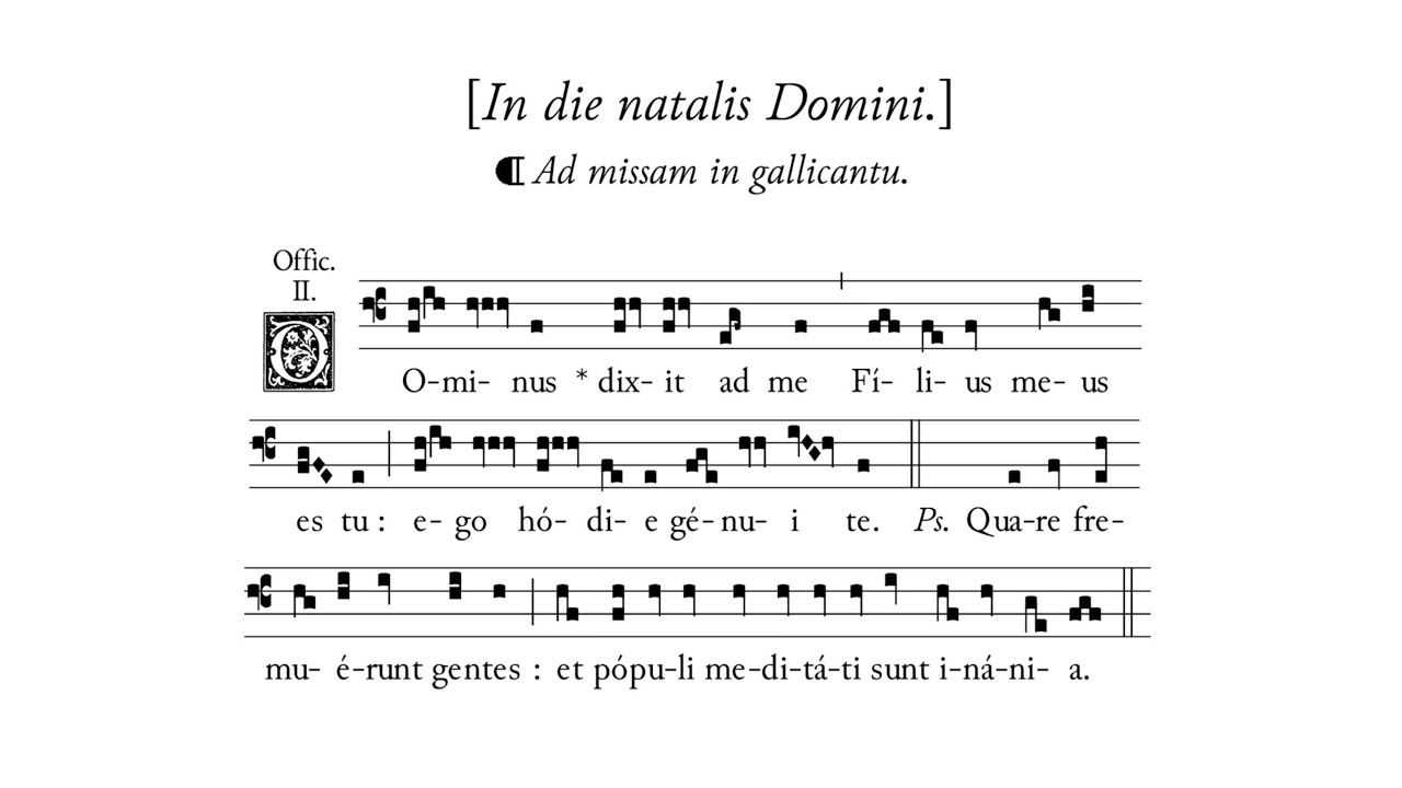 Sarum Chant Propers for Christmas Midnight Mass 'Missa in Gallicantu' | Neume Scores