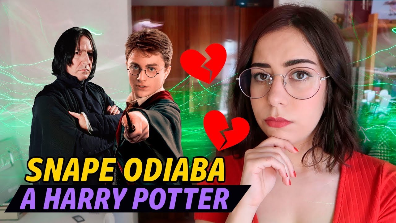 POR ESTO SNAPE ODIA A HARRY POTTER | Porexpan
