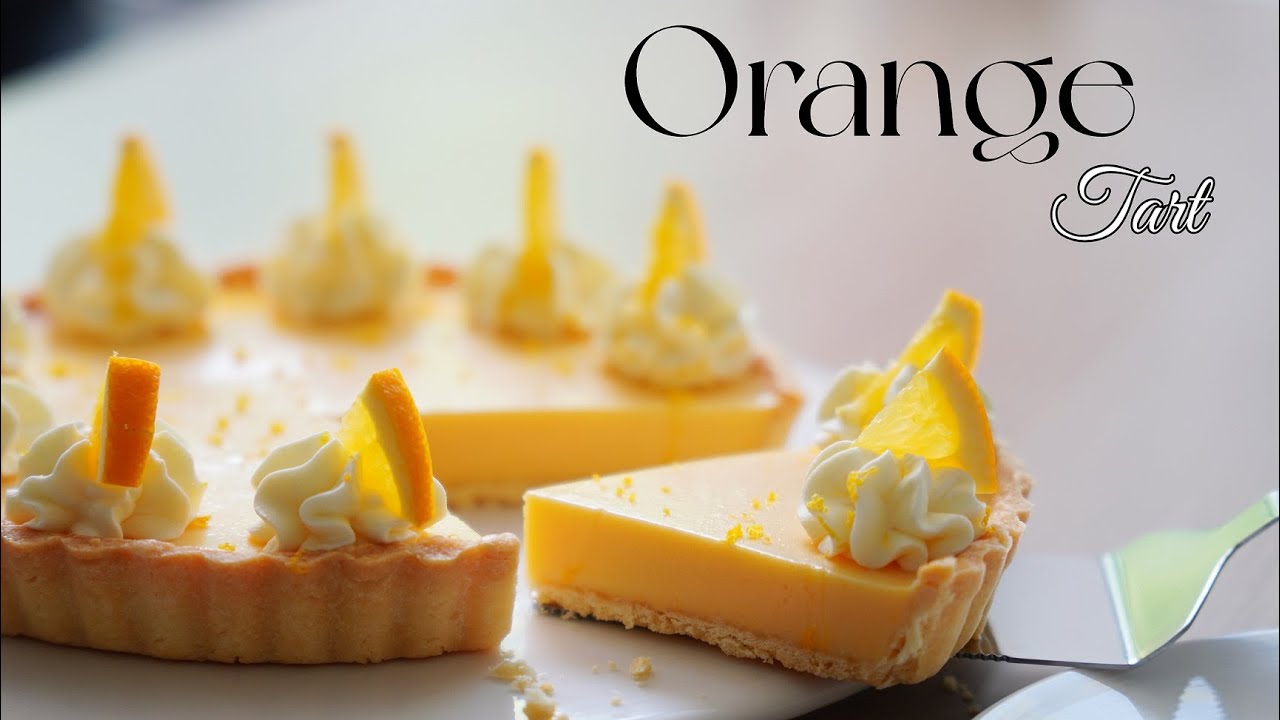 orange tart recipe  with orange curd| 香橙挞