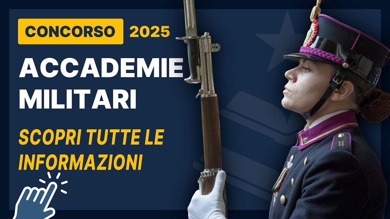 Accademie Militari, guida al concorso di ammissione 2025