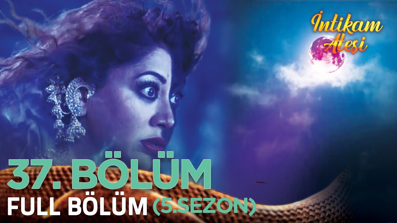 İntikam Ateşi Hint Dizisi 5. Sezon 37. Bölüm
