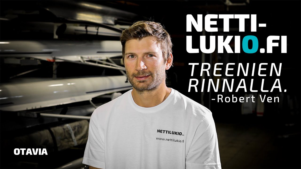 Nettilukio.fi - Treenien rinnalla | Robert Ven