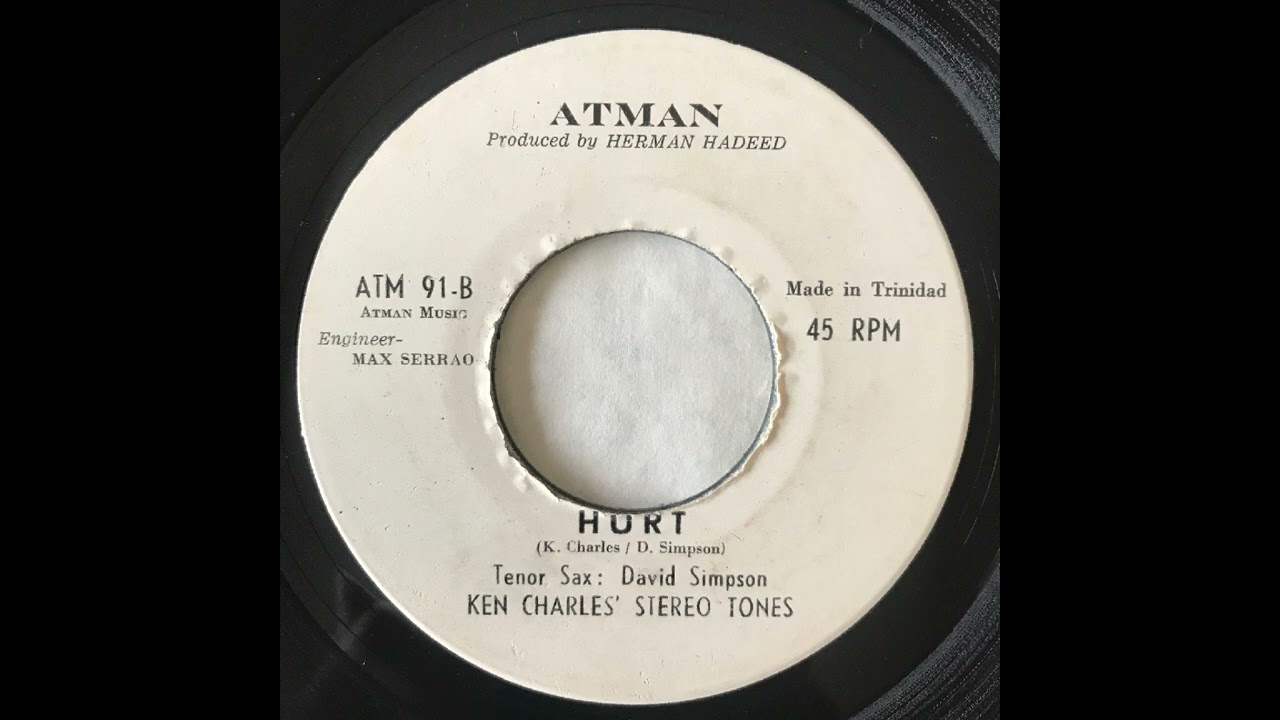 Ken Charles' Stereo Tones - Hurt (Atman Records)