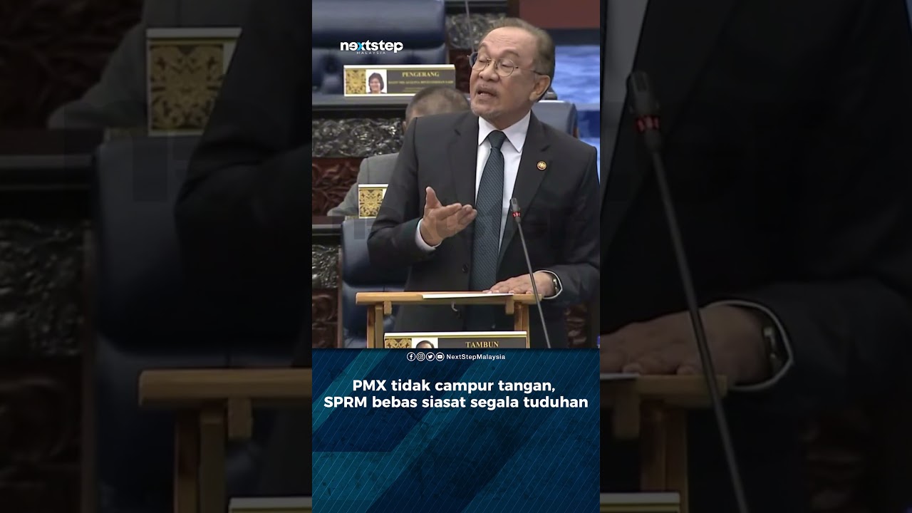PMX tidak campur tangan, SPRM bebas siasat segala tuduhan