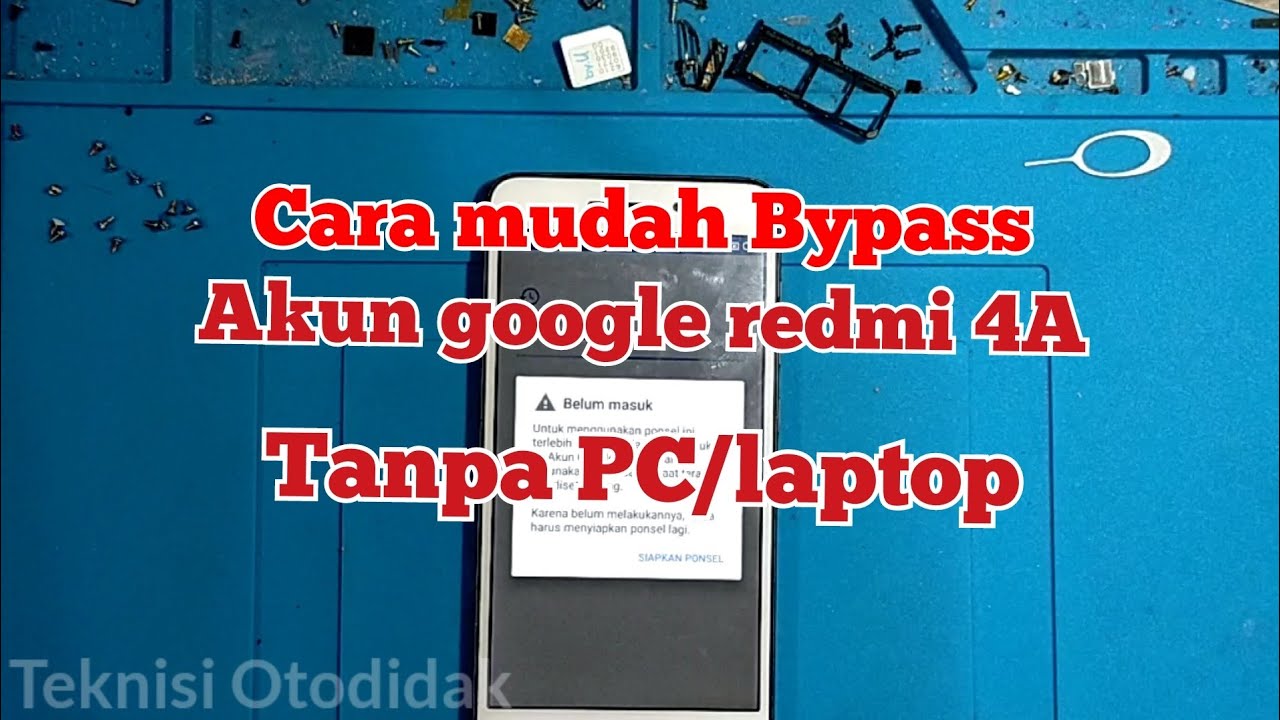 Bypass redmi 4a tanpa pc