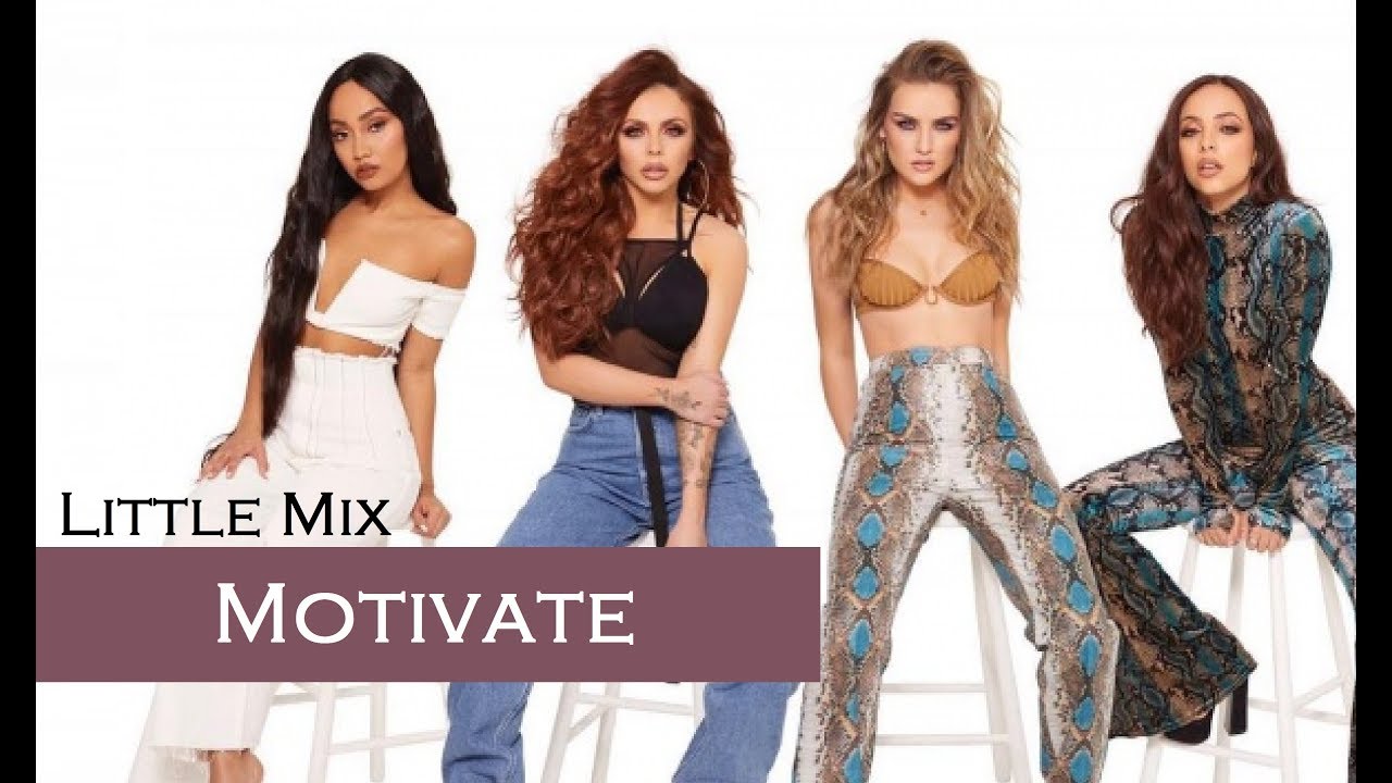 Little Mix - Motivate (TRADUÇÃO/LEGENDADO)