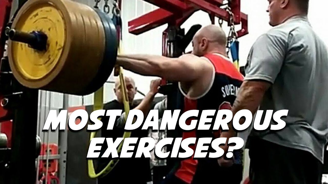 The 3 Most Dangerous Exercises?