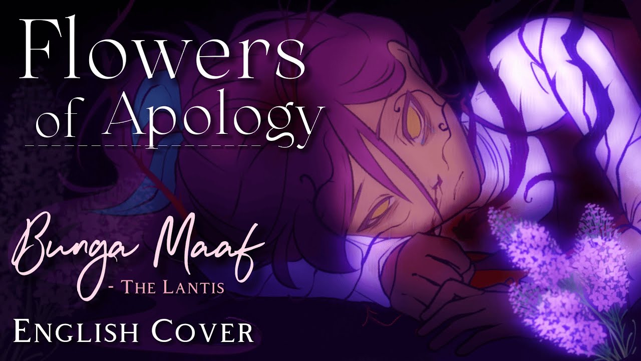 🪻 Bunga Maaf 🪻 [ English Cover - Evelvaii ] 🎵