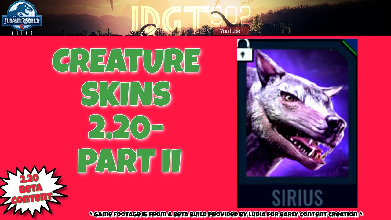 FIRST LOOK!! 2.20 SURPRISE CREATURE SKINS IN ACTION!!  Jurassic World Alive beta