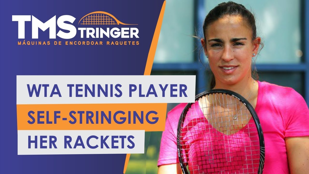 Paula Ormaechea &mdash; WTA Player &mdash; Portable Stringing Machine