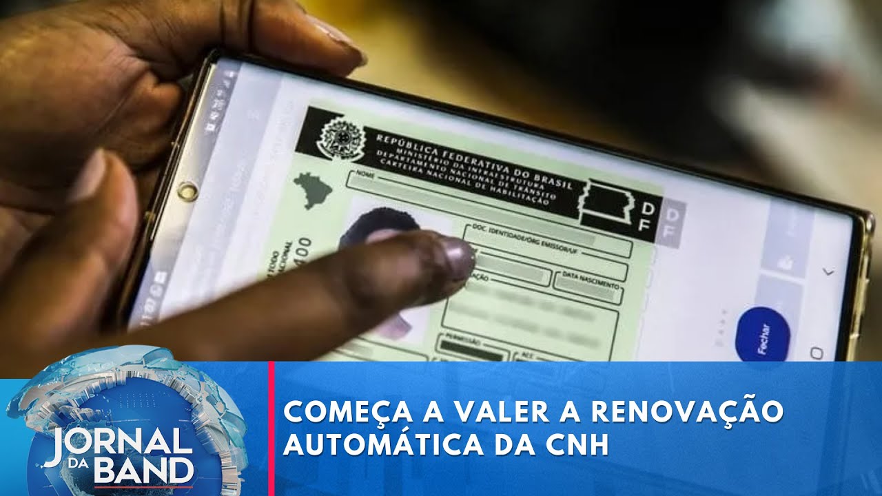 Entenda as regras para a renova&ccedil;&atilde;o autom&aacute;tica da CNH | Jornal da Band