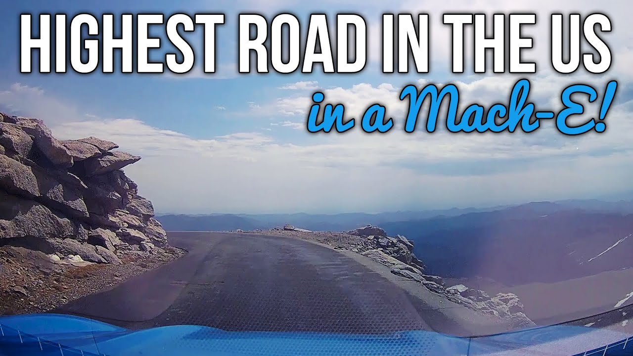 HIGHEST paved road in North America in a Mach-E!