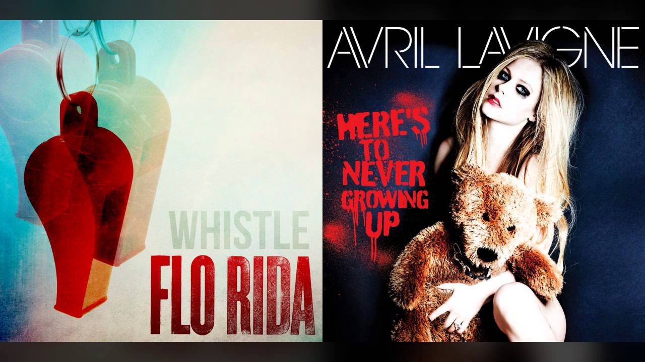 Flo Rida ft Avril Lavigne - Here's To Never Whistle (Mashup) T10MO