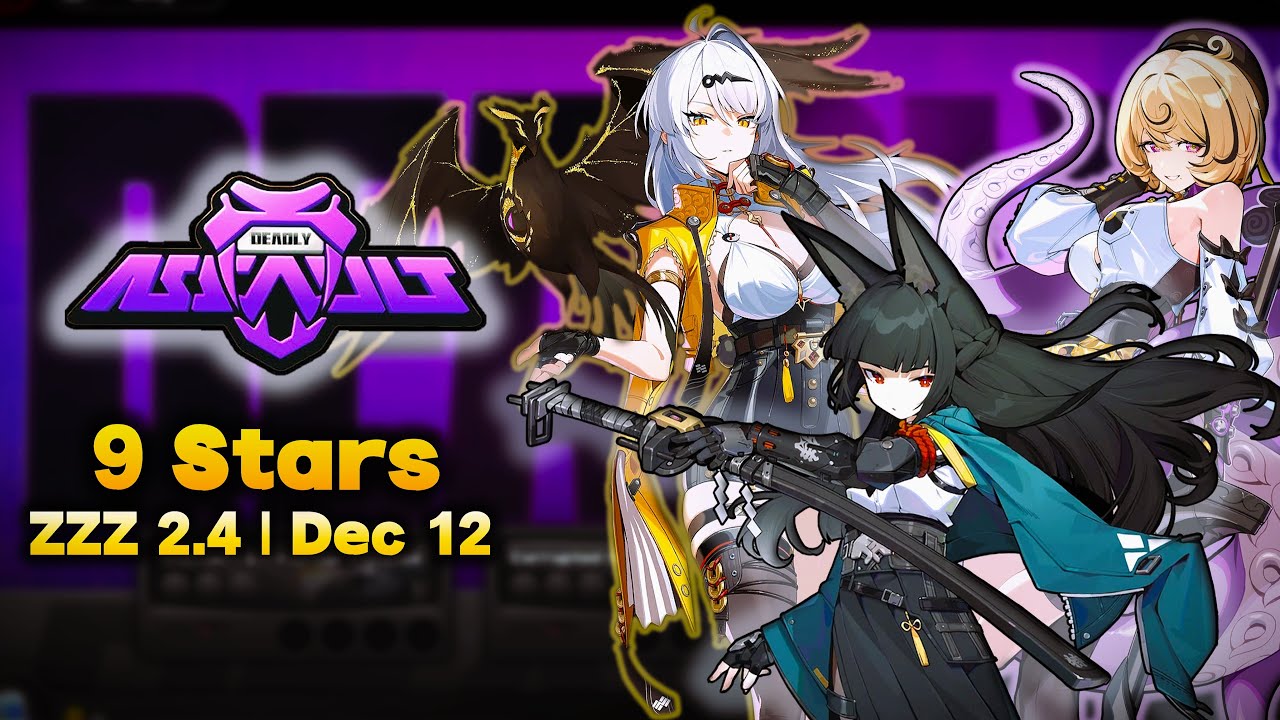 Deadly Assault | S rank clear | 9 stars | ZZZ ver 2.4 Dec 12 | Zenless Zone Zero