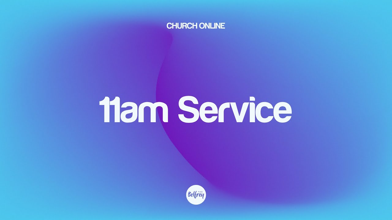 The Belfrey 11am Livestream - March 15th 2026