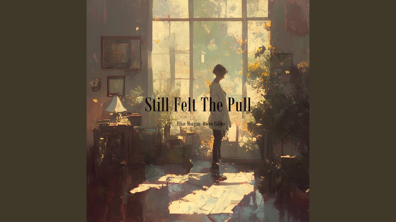 Still Felt The Pull (Male Version)