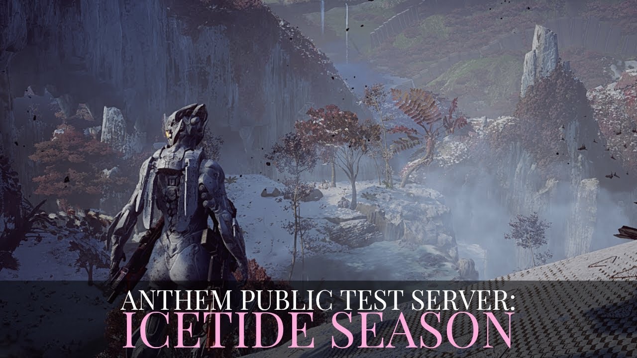 Anthem Public Test Server (PTS): Icetide Season