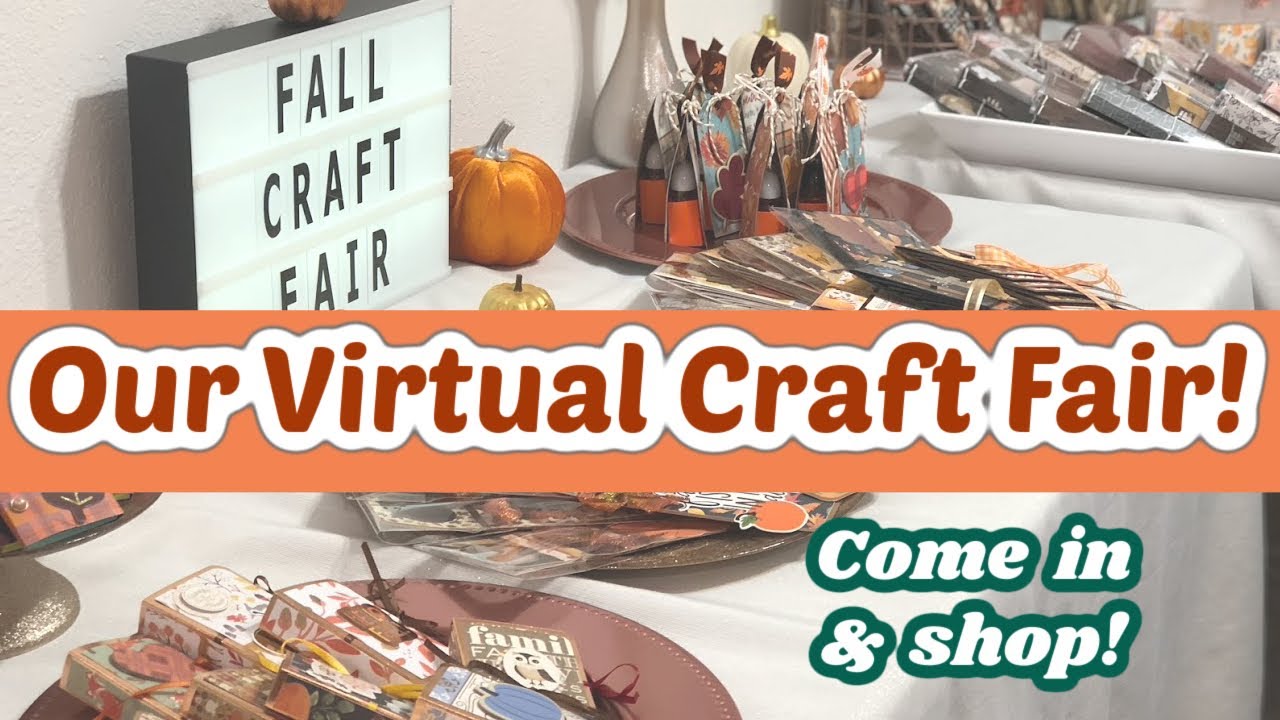 Our Virtual Craft Fair 🍂🌻 Come in & Shop!