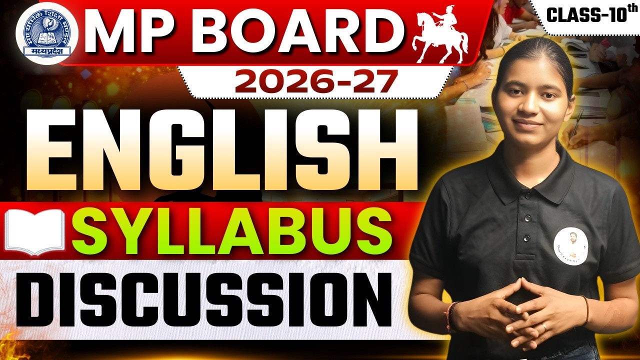 MP Board Class 10th English Syllabus Discussion 2027: New Pattern! 📚🔥