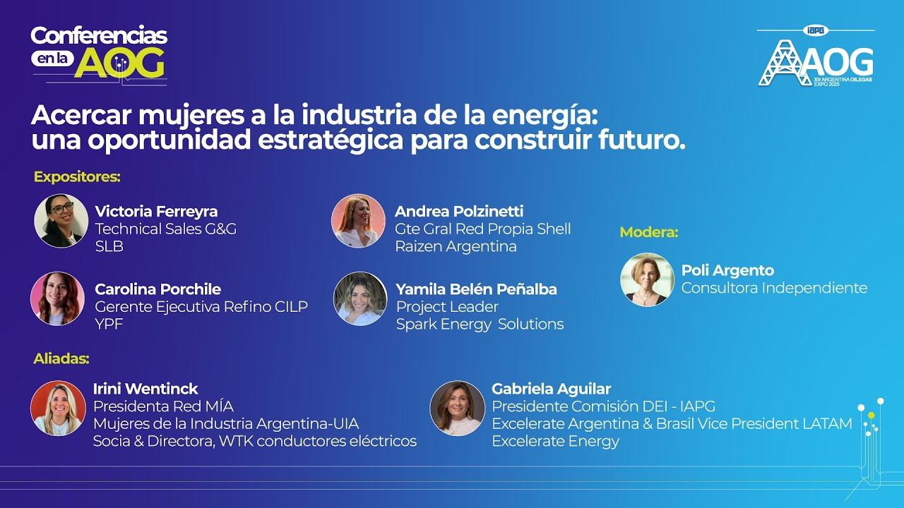 Acercar mujeres a la industria de la energía: una oportunidad estratégica para construir futuro