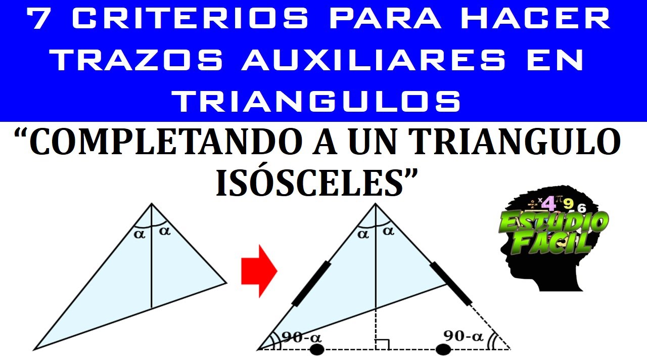 GEOMETRÍA | Trazos Auxiliares en Triángulos  (COMPLETANDO UN TRIANGULO ISOSCELES)