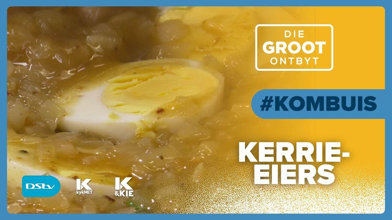 GROOT Kombuis | Suzanne Crozier maak 'Kerrie-eiers' | 11 Feb 2025