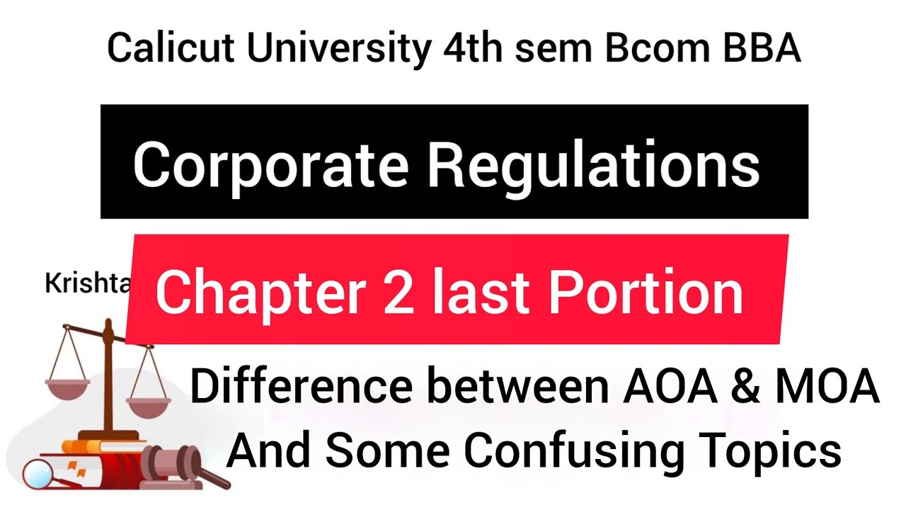 Calicut University 4th Sem Bcom BBA Corporate Regulations Chapter 2 Last Portion | MOA & AOA|