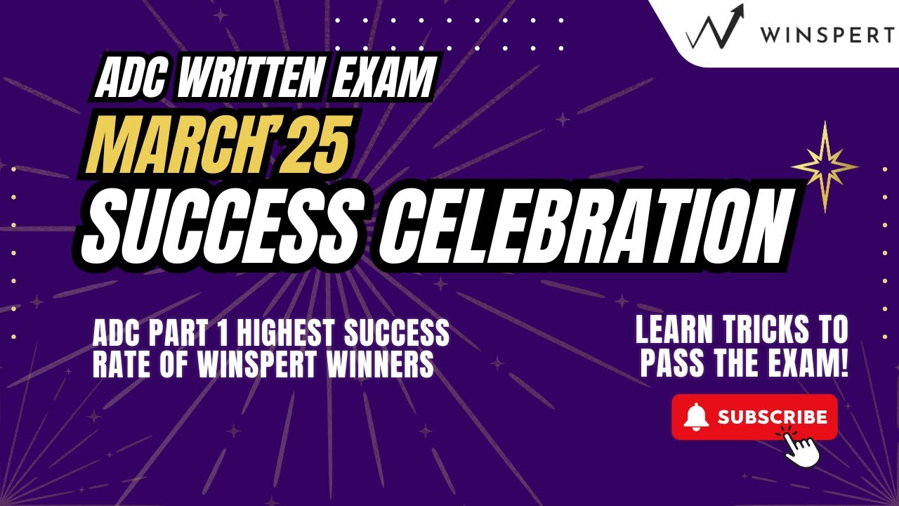ADC March 25 Winners - Highest Pass Rate ! Tips to pass ADC Exam