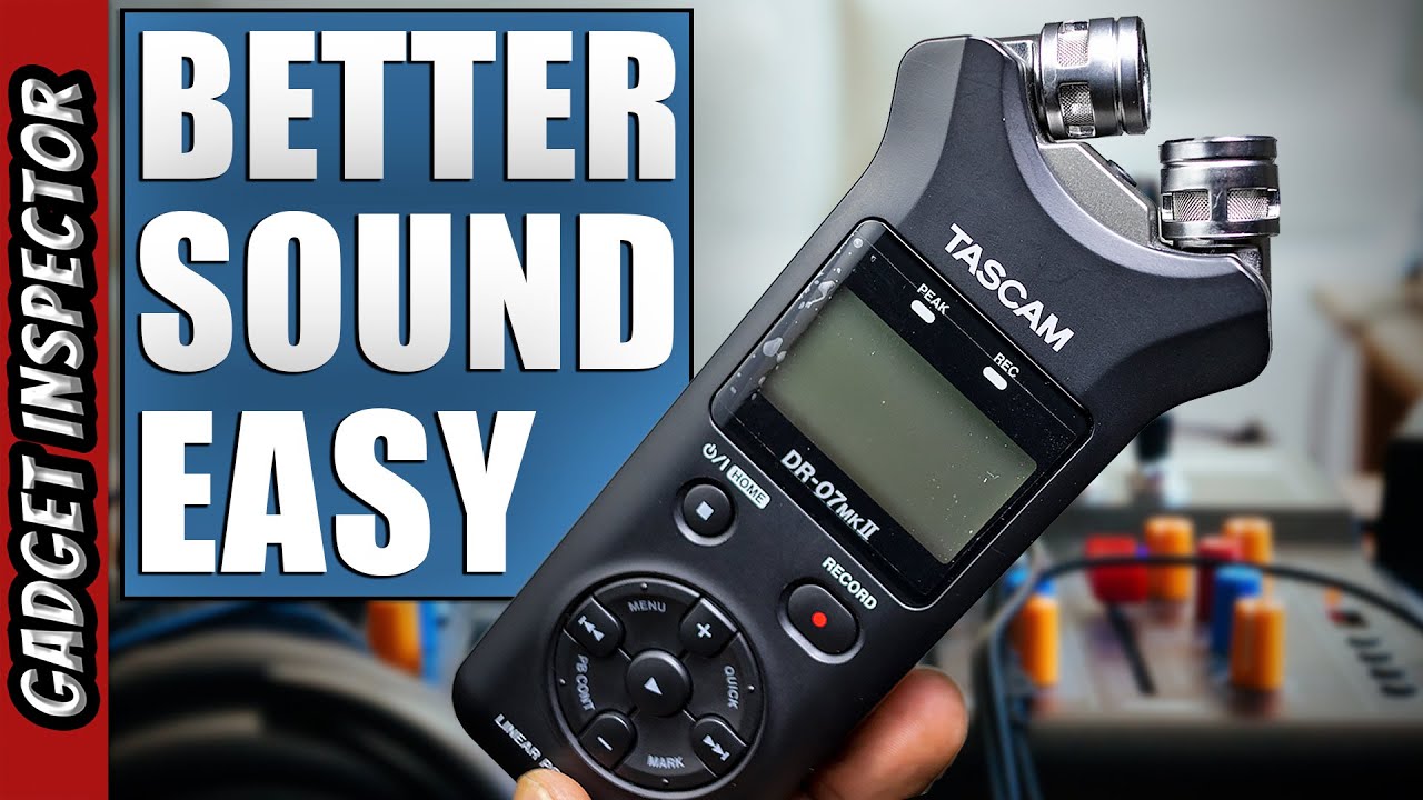 Better Audio Quality Easily with the Tascam DR-07MKII