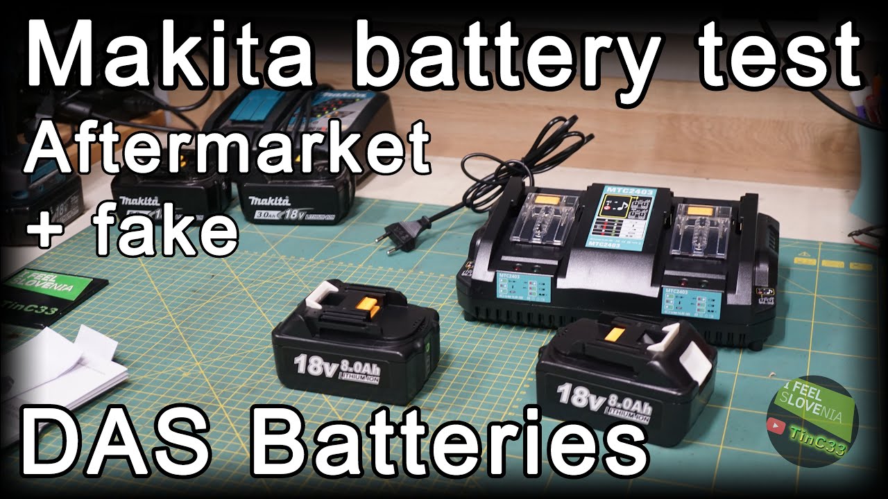 Makita battery test and review fake vs original vs aftermarket [dasbatteries]
