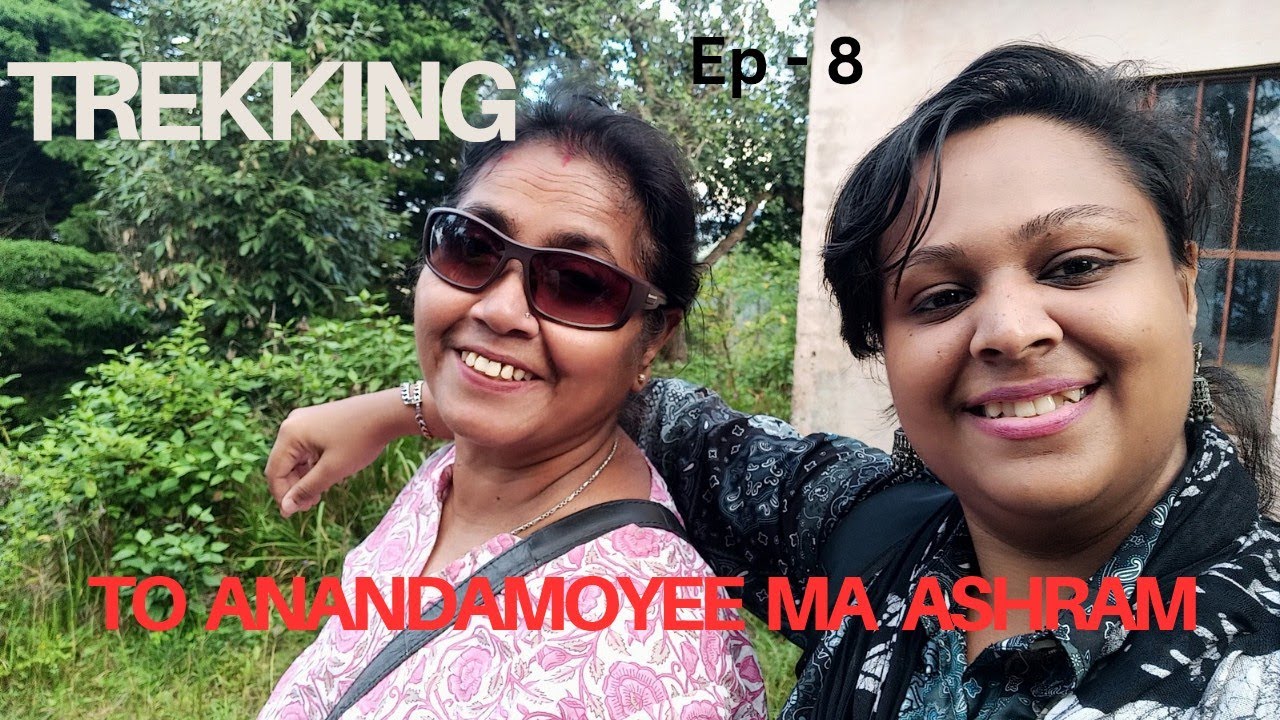 Ep-8 Trek to Anandamaye ashram | Binsar  sanctuary | 