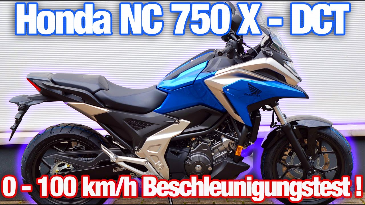 Honda NC750X - DCT | Beschleunigung von 0-100 km/h