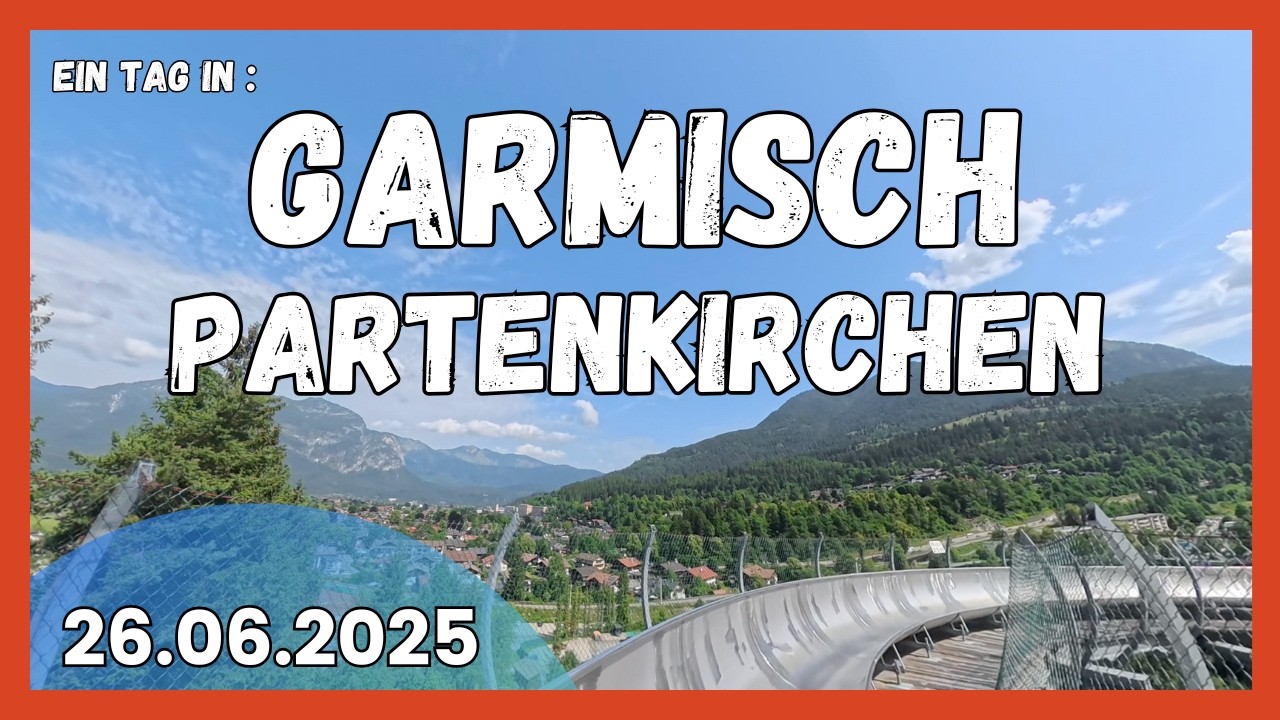 Ein Tag in Garmisch Partenkirchen, zwischen Zugspitze und Alpspitze