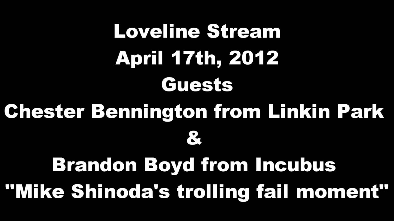 Mike Shinoda Trolling FAIL XD Loveline Apr 17th 2012