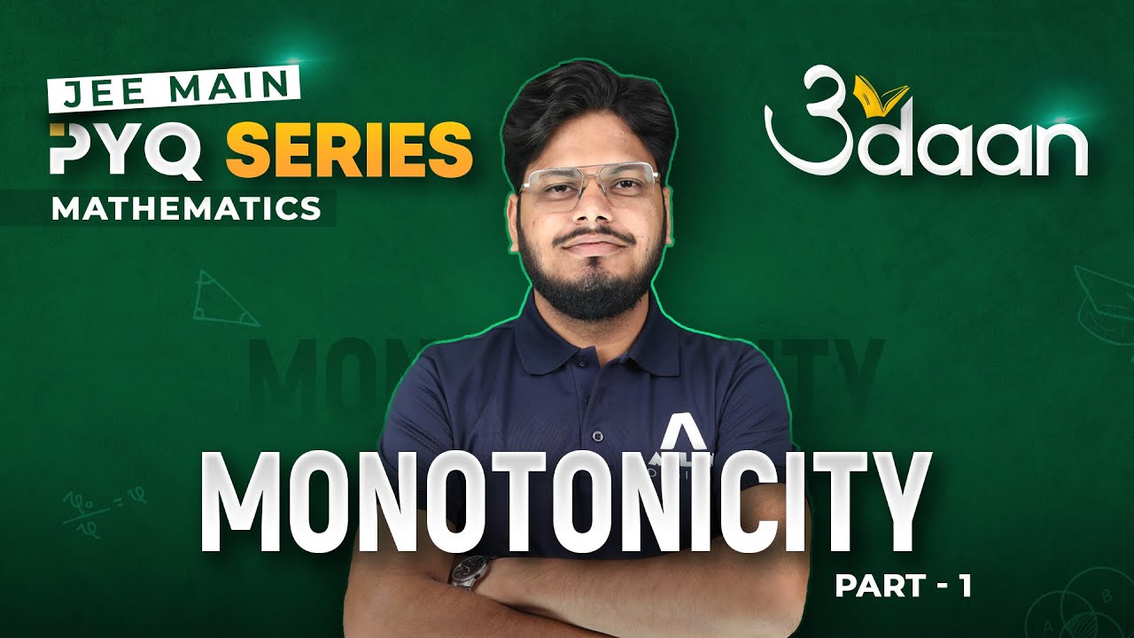 Monotonicity (Part-1) | Previous Year Questions for JEE Main 2024 -  Udaan PYQ Series | @ALLENJEE