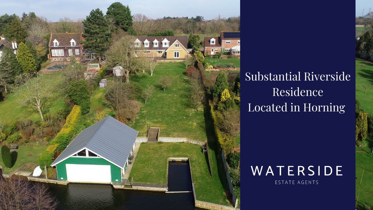 Substantial 4/5 bedroom Riverside Residence in Horning - £1,400,000