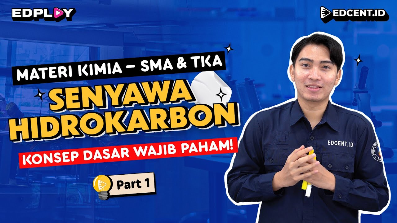 MATERI KIMIA : SENYAWA HIDROKARBON | PENJELASAN LENGKAP | MATERI SMA & TKA KIMIA