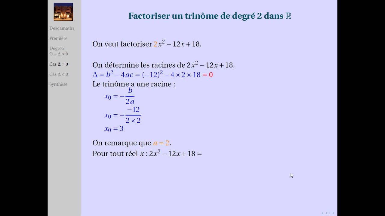 Factorisation d'un trin&ocirc;me de degr&eacute; 2 dans R