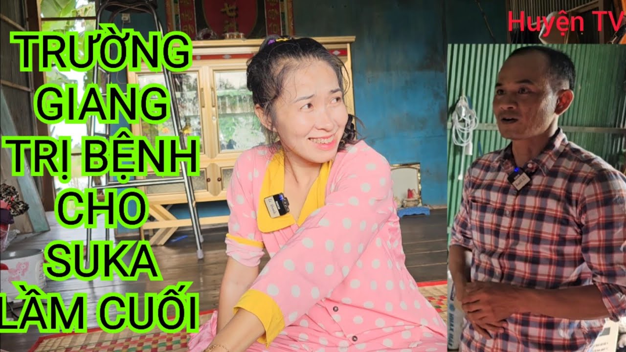 THẦY TRƯỜNG GIANG LÀM BỆNH CHO SUKA LẦM CUỐI