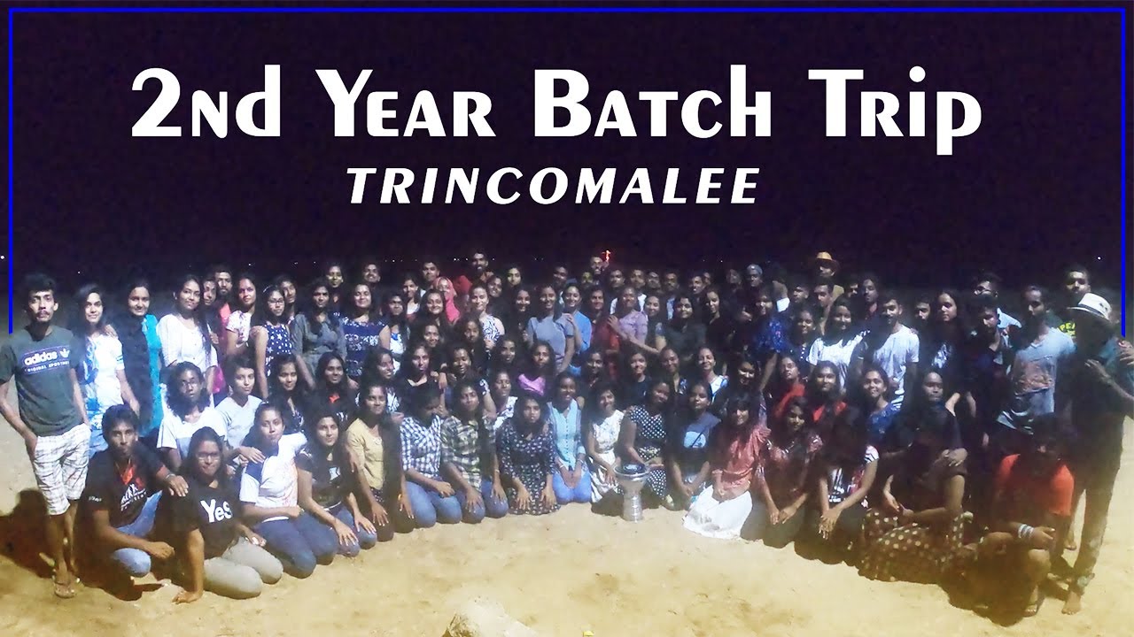 Trincomalee - 2nd Year Batch Trip | 2016/17 Batch | FLFN | WUSL