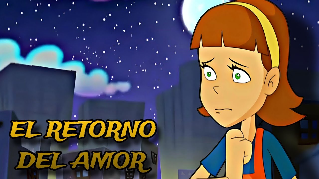Happypasta del Chavo Animado - El Retorno Del Amor (Loquendo)
