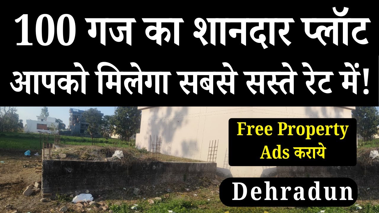 100y Plot For Sale in Gularghati - Dehradun - Budget Friendly Plot - Property, Plot in Dehradun