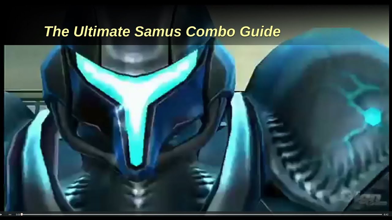 The Ultimate Samus Combo Guide
