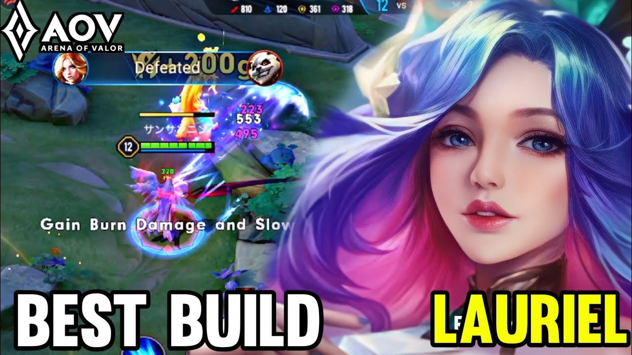 AOV : LAURIEL GAMEPLAY | BEST BUILD - ARENA OF VALOR LIÊNQUÂNMOBILE ROV COT