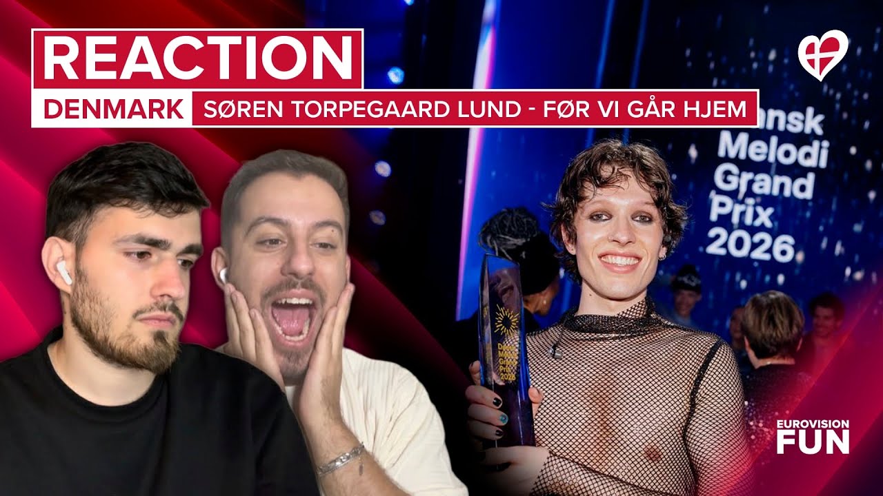 🇩🇰Denmark Eurovision 2026 (Reaction) - Søren Torpegaard Lund - 