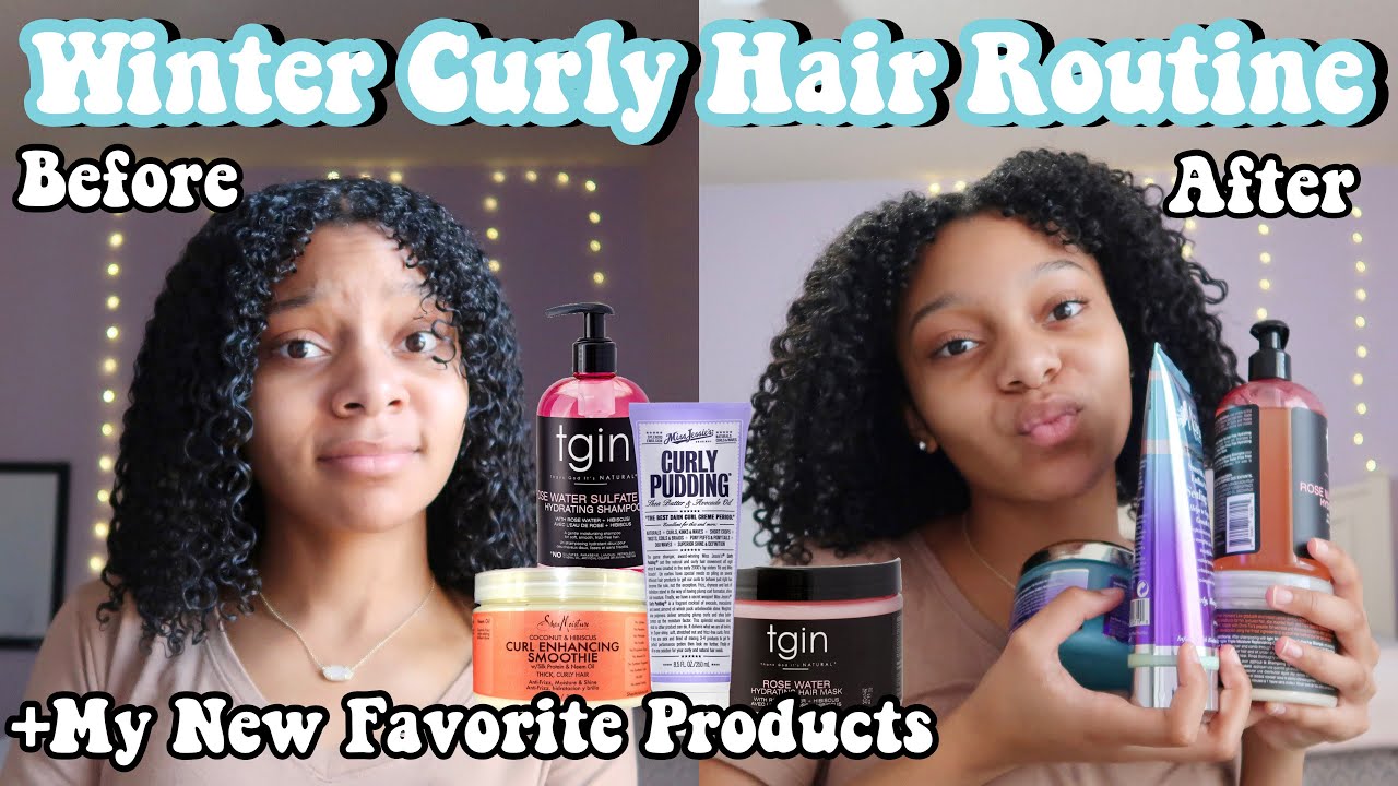 MY MOISTURIZING WINTER CURLY HAIR ROUTINE + MY FAVORITE NATURAL HAIR PRODUCTS