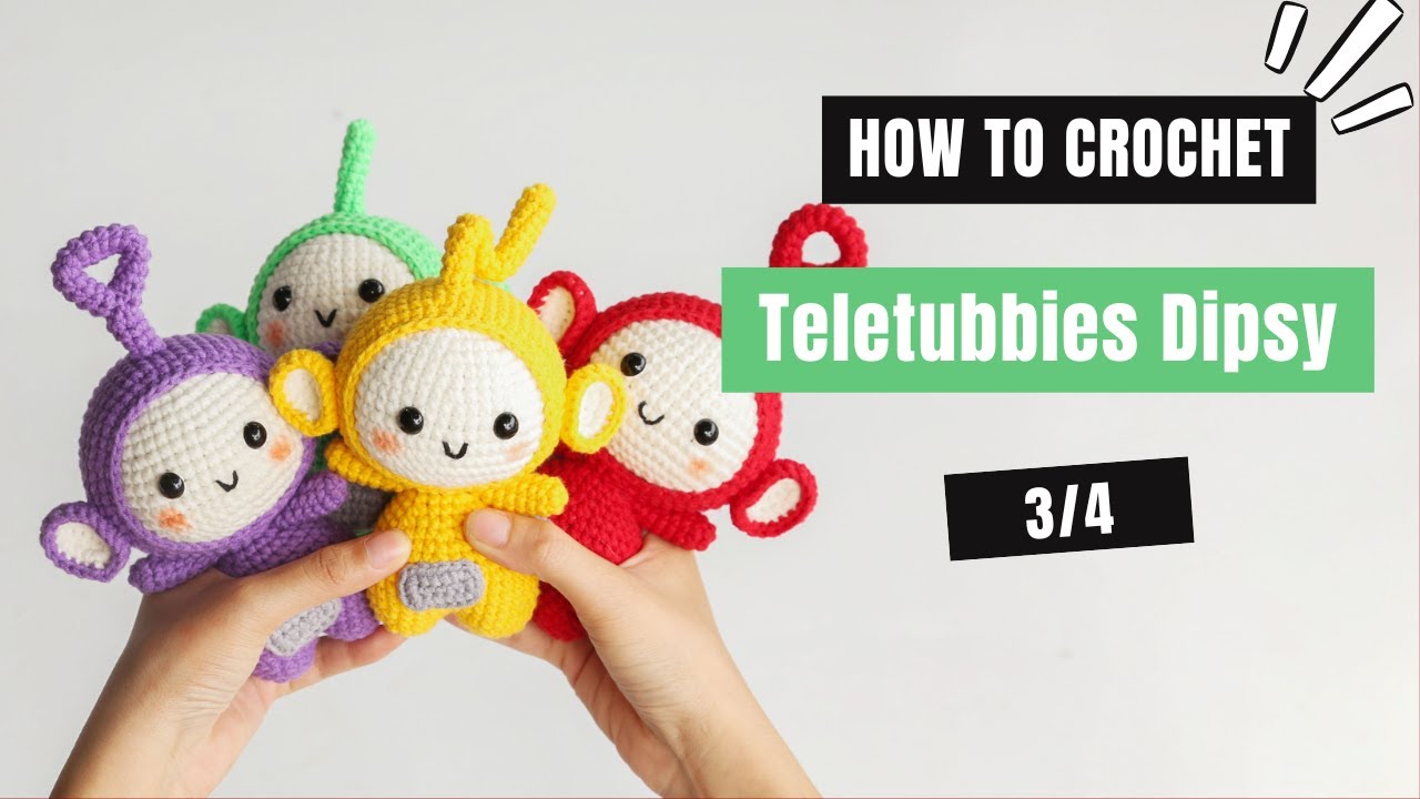 #545 | Teletubbies Dipsy Amigurumi (3/4) | How To Crochet Dolls Amigurumi | @AmiSaigon