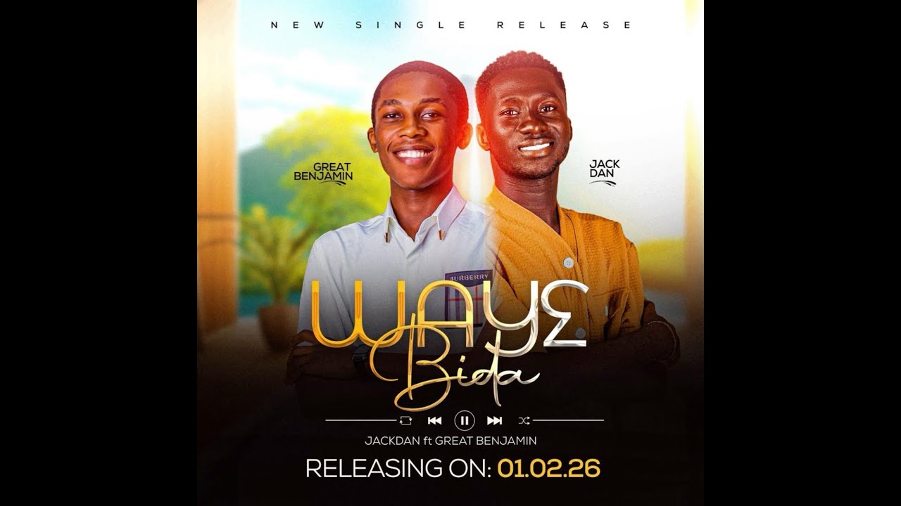 Waye Bi Da - New single Release || Jackdan ft Great Benjamin ||